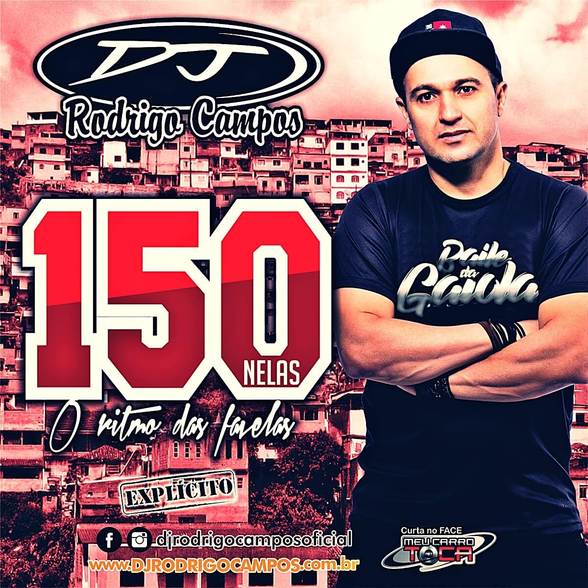 FUNK 150 NELAS — O Ritmo das Favelas