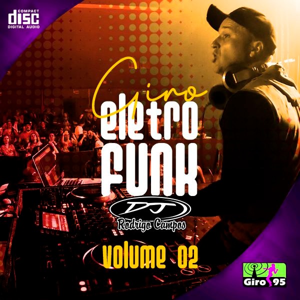 Giro EletroFunk VOL 02