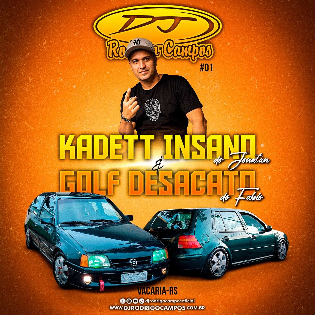 Kadett Insano do Jonatan e Golf Desacato do Fabio Vol01 – TunDum – Pancadao