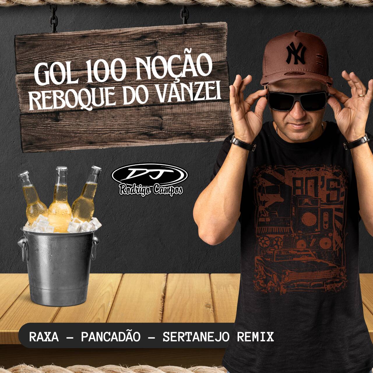 Gol 100 Nocao e Reboque do Vanzei – Raxa – Pancadão – Sertanejo Remix