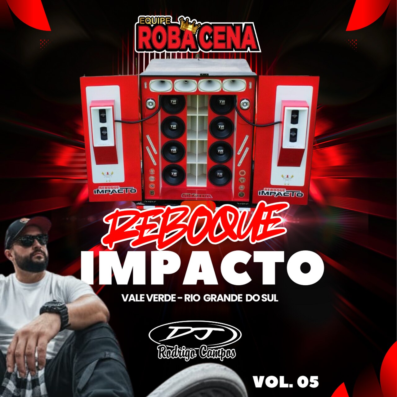 Reboque Impacto Vol 05 – Sertanejo – Bandas do Sul – MegaFunk