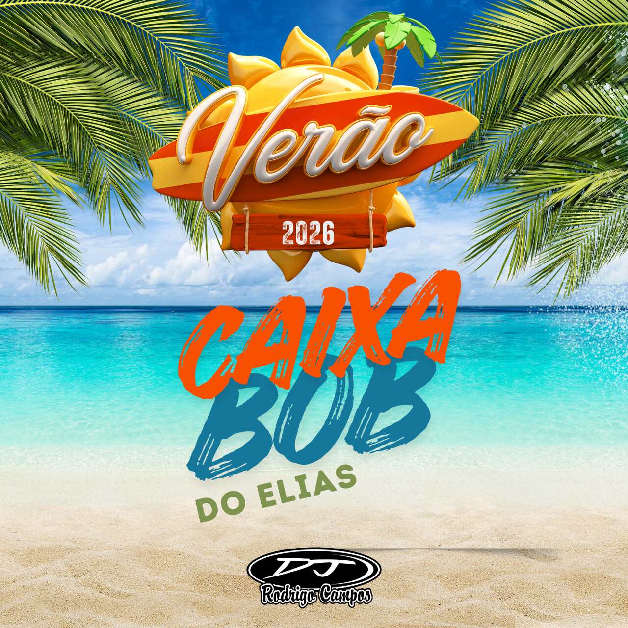 Caixa Bob do Elias Vol06 Esp de Verao – Axé – Arrocha – Piseiro